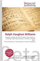 Susan F. Marseken, Lambert M. Surhone, Miriam T. Timpledon - Ralph Vaughan Williams