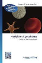 Edward R. Miller-Jones, Edwar R Miller-Jones - Hodgkin's Lymphoma