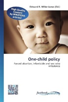 Edward R. Miller-Jones, Edwar R Miller-Jones - One-child policy