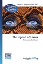 Lydi D Thomson-Smith, Lydia D. Thomson-Smith - The legend of Lamia