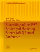 B Glisan, B Glisan, George B. Glisan, Jon M. Hawes, Jo M Hawes, Jon M Hawes - Proceedings of the 1987 Academy of Marketing Science (AMS) Annual Conference