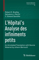 Robert Bradley, Robert E Bradley, Robert E. Bradley, Salvatore Petrilli, Salvatore J Petrilli, Salvatore J. Petrilli... - L'Hôpital's Analyse des infiniments petits