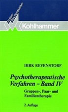 Dirk Revenstorf - Psychotherapeutische Verfahren. Bd.4