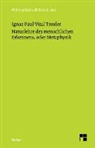 Ignaz P Troxler, Ignaz P. V. Troxler, Ignaz Paul Troxler, Ignaz Paul Vital Troxler, Han R Schweizer, Hans R Schweizer... - Naturlehre des menschlichen Erkennens, oder Metaphysik