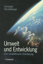 Christoph St&uuml;ckelberger - Umwelt und Entwicklung
