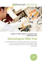 Agne F Vandome, John McBrewster, Frederic P. Miller, Agnes F. Vandome - Genealogical DNA Test