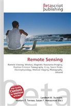 Susan F Marseken, Susan F. Marseken, Lambert M. Surhone, Miria T Timpledon, Miriam T. Timpledon - Remote Sensing