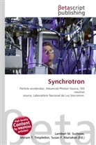 Susan F Marseken, Susan F. Marseken, Lambert M. Surhone, Miria T Timpledon, Miriam T. Timpledon - Synchrotron