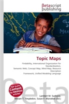 Susan F Marseken, Susan F. Marseken, Lambert M. Surhone, Miria T Timpledon, Miriam T. Timpledon - Topic Maps