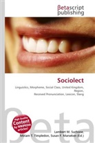 Susan F Marseken, Susan F. Marseken, Lambert M. Surhone, Miria T Timpledon, Miriam T. Timpledon - Sociolect