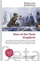 Susan F Marseken, Susan F. Marseken, Lambert M. Surhone, Miria T Timpledon, Miriam T. Timpledon - Wars of the Three Kingdoms
