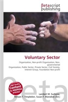 Susan F Marseken, Susan F. Marseken, Lambert M. Surhone, Miria T Timpledon, Miriam T. Timpledon - Voluntary Sector
