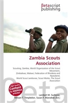 Susan F Marseken, Susan F. Marseken, Lambert M. Surhone, Miria T Timpledon, Miriam T. Timpledon - Zambia Scouts Association