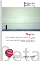 Susan F Marseken, Susan F. Marseken, Lambert M. Surhone, Miria T Timpledon, Miriam T. Timpledon - Orphan