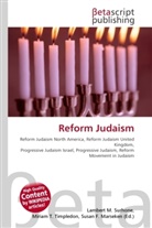 Susan F Marseken, Susan F. Marseken, Lambert M. Surhone, Miria T Timpledon, Miriam T. Timpledon - Reform Judaism