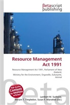 Susan F Marseken, Susan F. Marseken, Lambert M. Surhone, Miria T Timpledon, Miriam T. Timpledon - Resource Management Act 1991