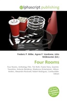 Agne F Vandome, John McBrewster, Frederic P. Miller, Agnes F. Vandome - Four Rooms