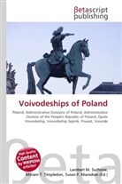 Susan F Marseken, Susan F. Marseken, Lambert M. Surhone, Miria T Timpledon, Miriam T. Timpledon - Voivodeships of Poland