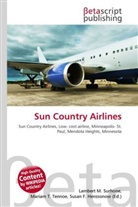 Susan F Marseken, Susan F. Marseken, Lambert M. Surhone, Miria T Timpledon, Miriam T. Timpledon - Sun Country Airlines