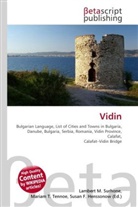 Susan F Marseken, Susan F. Marseken, Lambert M. Surhone, Miria T Timpledon, Miriam T. Timpledon - Vidin