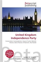 Susan F Marseken, Susan F. Marseken, Lambert M. Surhone, Miria T Timpledon, Miriam T. Timpledon - United Kingdom Independence Party