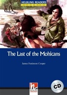 James Fenimore Cooper - Helbling Readers Blue Series, Level 4 / The Last of the Mohicans, m. 1 Audio-CD