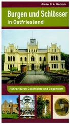 Günter G A Marklein, Günter G. A. Marklein - Burgen und Schlösser in Ostfriesland