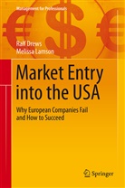 Ral Drews, Ralf Drews, Melissa Lamson - Market Entry into the USA