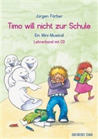 Jürgen Färber - Timo will nicht zur Schule