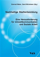 Konrad Maier, Gerd Michelsen - Nachhaltige Stadtentwicklung