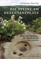 Ut Fuhrmann, Ute Fuhrmann, Rainer Vogt - Die Steine am Hexentanzplatz