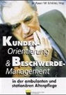 Märle Poser, Wilfried Schlüter - Kunden-Orientierung & Beschwerde-Management in der ambulanten und stationären Altenpflege