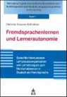 Stefanie Neuner-Anfindsen - Fremdsprachenlernen und Lernerautonomie