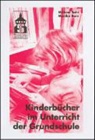 Monika Born, Michae Sahr, Michael Sahr - Kinderbücher im Unterricht der Grundschule