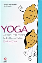 Gert Nausch, Gerti Nausch, Barbara Liera Schauer, Barbara Schauer - Yoga with the little Yogi for Children and Adults - Book and Cards GB, m. 1 Buch, m. 48 Beilage