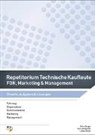 Alice Berger, Aline Berger, Aline Berger Weigerstorfer, Ivo Ledergerber, Lukas Müller - Repetitorium Technische Kaufleute