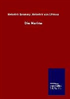 Heinrich Brommy, Heinrich Littrow Brommy, Heinrich Littrow Heinrich von Brommy, Heinrich; Littrow Brommy - Die Marine