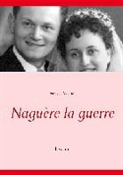 pariset Michel, Michel Pariset - Naguère la guerre