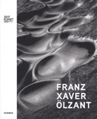 Silvie Aigner, Franz X Ölzant, Franz X. Ölzant, Alexandr Schantl, Eli Voggeneder, Schant... - Franz Xaver Ölzant