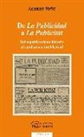 Albert Suñé i Ysamat - De La Publicidad a La Publicitat : Del republicanisme històric al catalanisme intel·lectual