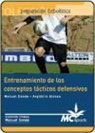 Argimiro Alonso, Manuel Conde Moldes - Entrenamiento de los conceptos tácticos defensivos