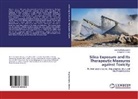 Suchit Raghuvanshi, Suchita Raghuvanshi, Sangeeta Shukla - Silica Exposure and Its Therapeutic Measures against Toxicity