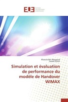 Khaoul Ben Messaoud, Khaoula Ben Messaoud, Lassad Zitoun - Simulation et evaluation de