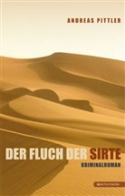 Andreas Pittler - Der Fluch der Sirte