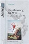Takashi Mori - Klassifizierung der Welt