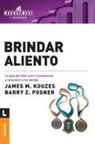 James M. Kouzes, Barry Posner, Barry Z. Posner - Brindar Aliento