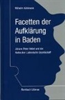 Wilhelm Kühlmann - Facetten der Aufklärung in Baden