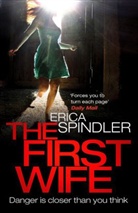 Erica Spindler, Spindler Erica - The First Wife