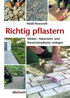 Heidi Howcroft - Richtig pflastern