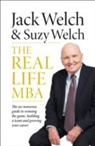 Jack Welch, Jack Welch Welch, Suzy Welch - Real-Life Mba